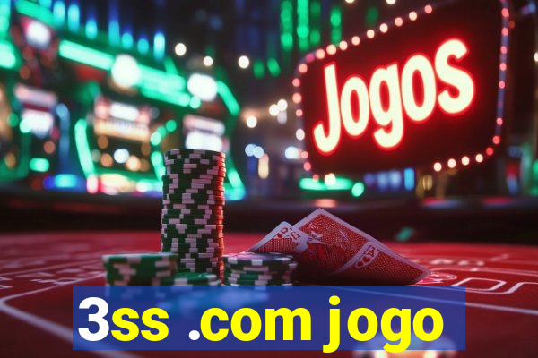 3ss .com jogo